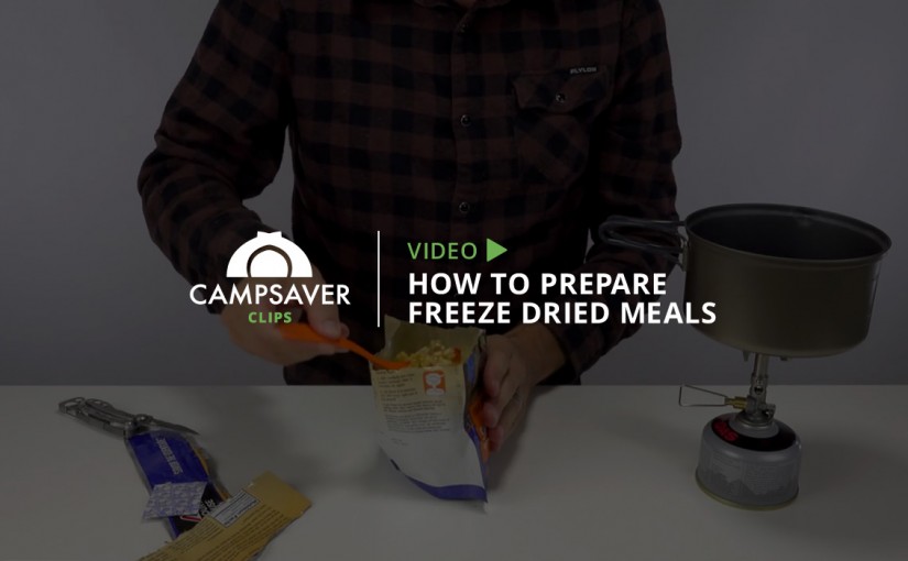 How to Prepare Freeze Dried Meals